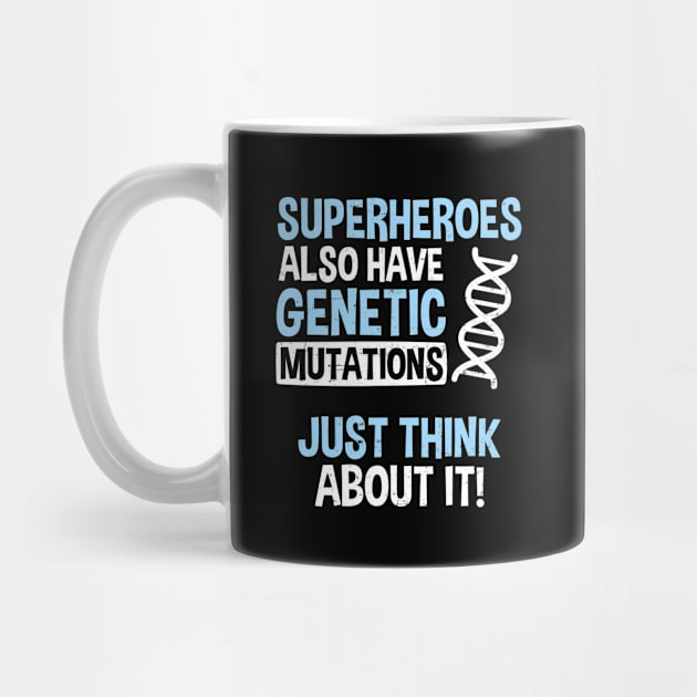 Cystic Fibrosis Shirt | Superheroes Have Genetic Mutations by Gawkclothing